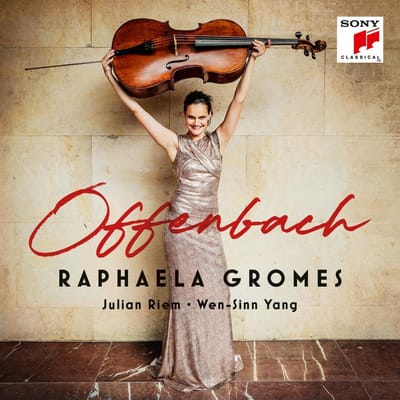 Offenbach - Raphaela Gromes / Julian Riem /
