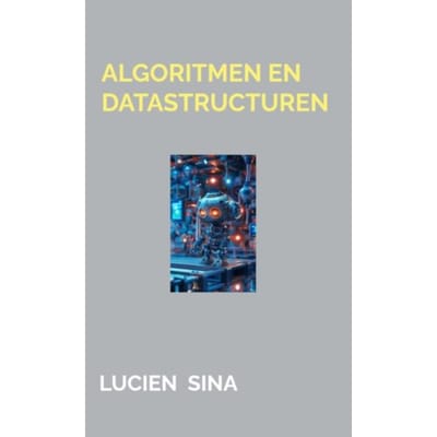 Algoritmen En Datastructuren - Lucien Sina