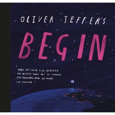 Begin - Oliver Jeffers