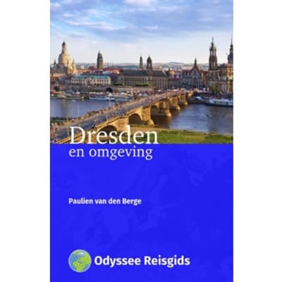 Dresden En Omgeving - Paulien van den Berge