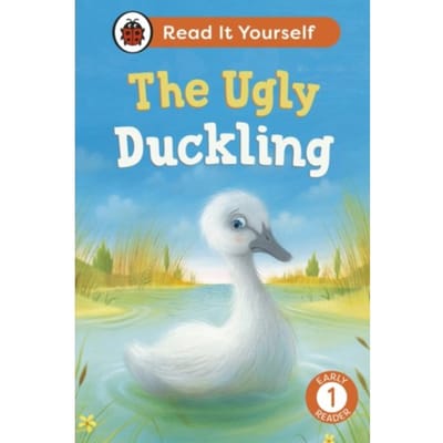 The Ugly Duckling: Read It Yourself - Level 1 Early Reader - Read It Yourself - Ladybird
