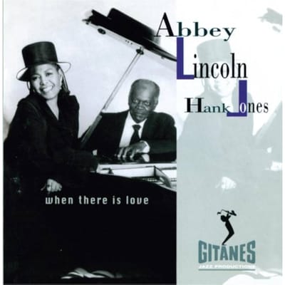 Hank Jones Abbey Lincoln - When There Is Love (2 LP) (Limited Edition)