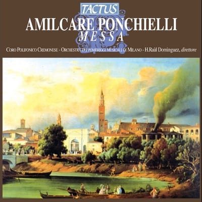 Coro Polifonico Cremonese,Orchestra Dei Pomeriggi Misicali Di Milano Di Milano - Ponchielli: Messa (CD)