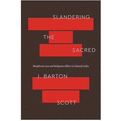 Slandering The Sacred - Scott, J. Barton