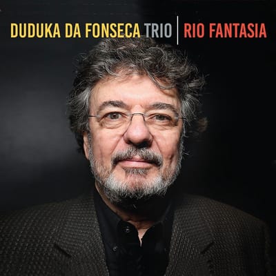 Duduka Da Fonseca Trio - Rio Fantasia (CD)