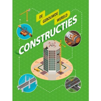 Constructies - De Gebouwde Wereld - Paul Mason