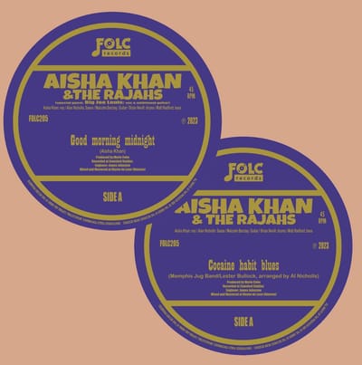 Aisha Khan & The Rajahs - Good Morning Midnight/Cocaine Habit Blues (7" Single)