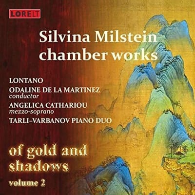 Silvina Milstein: Chamber Works