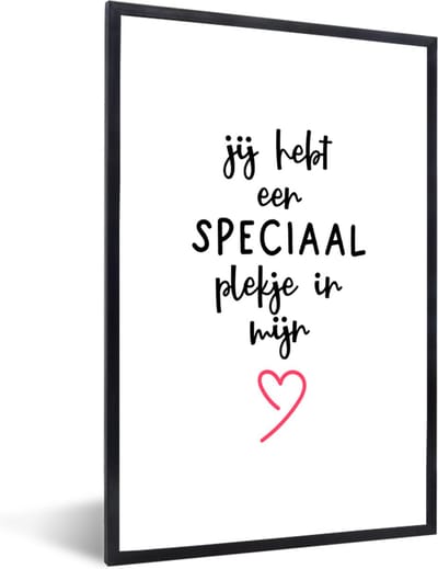 Fotolijst incl. Poster - Quotes - Liefde - Jij hebt een speciaal plekje in mijn hart - Spreuken - 40x60 cm - Posterlijst