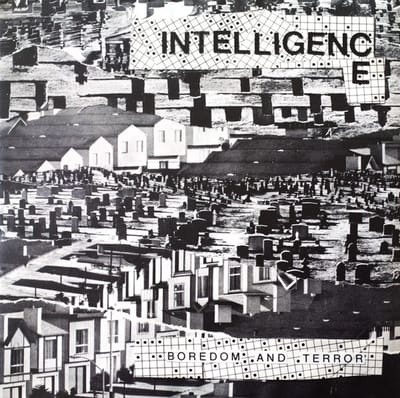 Intelligence - Boredom and Terror / Let's Toil (2 LP) (Limited Edition)