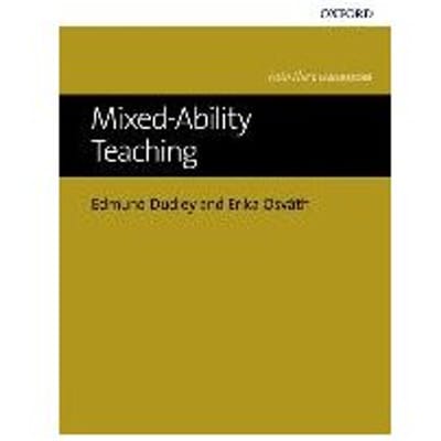 Mixed-Ability Teaching - Edmund Dudley