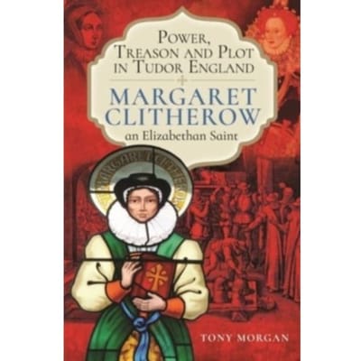 Power, Treason And Plot In Tudor England - Tony Morgan