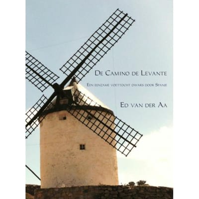De Camino De Levante - Ed van der Aa