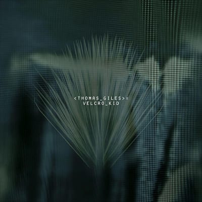 Thomas Giles - Velcro Kid (2 CD)