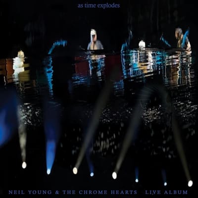 Neil Young & the Chrome Hearts CD - As Time explodes: Live Album - voor Geen - standaard