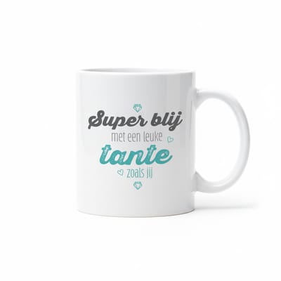 Lieve Familie Tekst Mok 330 ml – “Super Blij Met Een Leuke Tante Zoals Jij” – Keramische Koffie- en Theemok Cadeau voor Tante