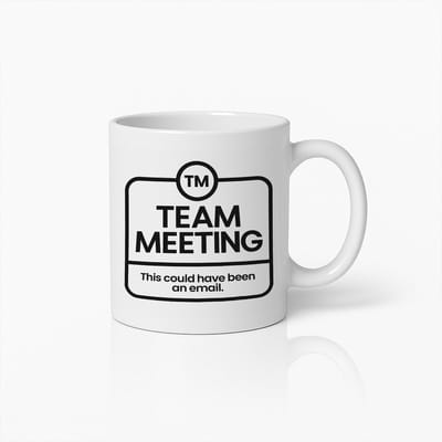Team Meeting Mok – 330 ml Grappige Kantoorbeker – “Dit Had Een E-mail Kunnen Zijn” – Cadeau voor Collega of Baas