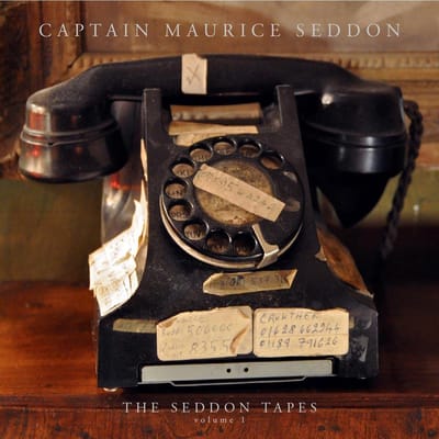 Captain Maurice Seddon - The Seddon Tapes - Volume 1 (LP)
