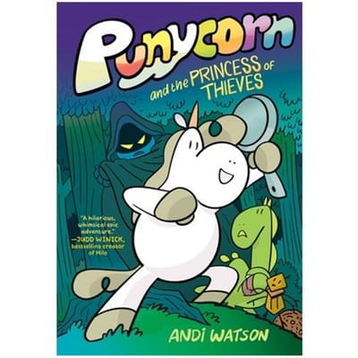 Punycorn And The Princess Of Thieves - Andi Watson