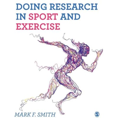 Doing Research In Sport And Exercise - Smith