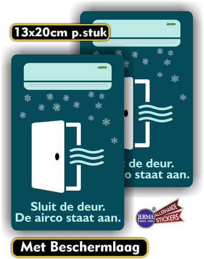 Jerma - Deur sluiten – Airco staat aan - Stickers - 2 st - 13 x 20 cm - Zelfklevend - Weerbestendig