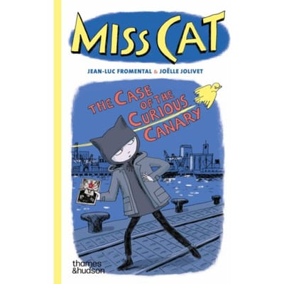Miss Cat: The Case Of The Curious Canary - Miss Cat - Jean-Luc Fromental