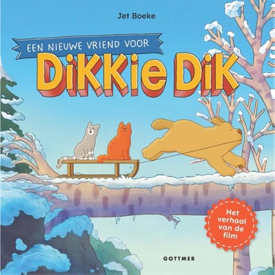 Een Nieuwe Vriend Voor Dikkie Dik - Dikkie Dik - Jet Boeke