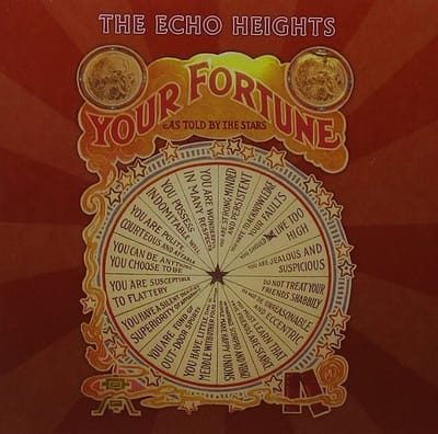 The Echo Heights - Your Fortune As Told By The Stars (CD)