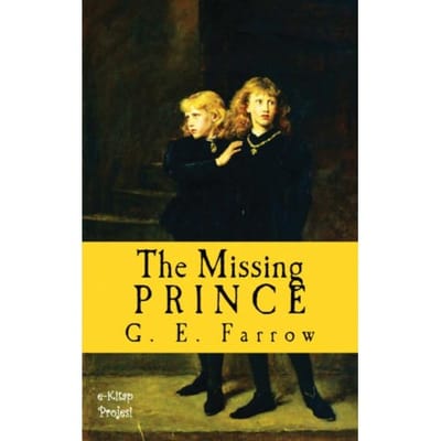 The Missing Prince - G. E. Farrow