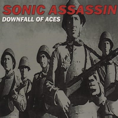 Sonic Assassin - Downfall Of Aces (LP)