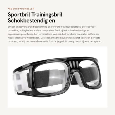 Dailygoods- Sportbril Schokbestendig - Trainingsbril - Beschermbril - Ergonomische Neusorthese - Zweetafvoer - Hoge Resolutie - Veiligheidsbril