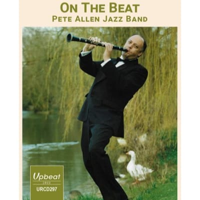 On The Beat - Pete Allen -jazz Band-