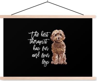 Posterhanger incl. Poster 90x60 cm - Schoolplaat - Honden - The best therapist has fur and four legs - Spreuken - Quotes - Textielposter - Blanke latten