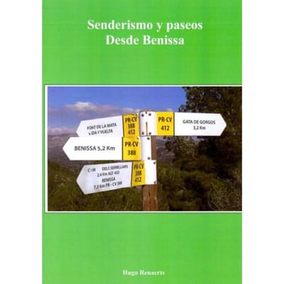 Senderismo Y Paseos Desde Benissa - Hugo Renaerts