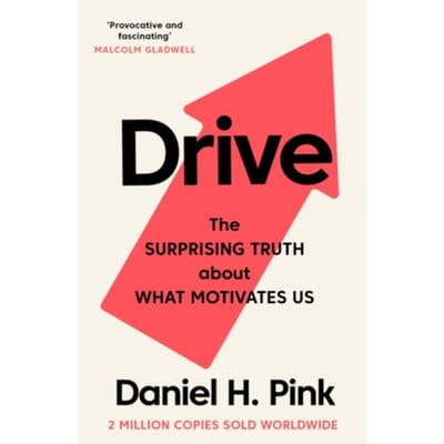 Drive - Daniel H. Pink
