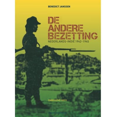 De Andere Bezetting - Onbekend Woii - Benedict Janssen