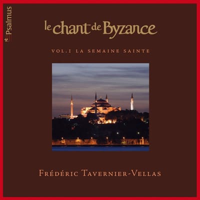 Le Chant De Byzance Vol.1: La Semai