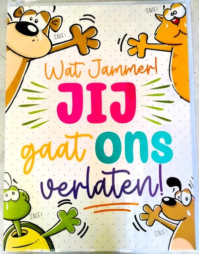 Wenskaart - wenskaart XXXL - mega wenskaart - 45x60 cm - supergroot - pensioen - stop met werken - nieuwe baan - VUT - afscheid