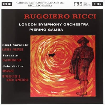 Bizet-Sarasate: Carmen Fantaisie / Sarasate: Zigeunerweisen / Saint-Saens: Havanaise - Ruggiero Ricci & London Symphony