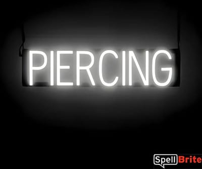 PIERCING - Lichtreclame Neon LED bord verlicht | SpellBrite | 66 x 16 cm | 6 Dimstanden - 8 Lichtanimaties | Reclamebord neon verlichting