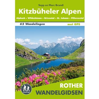 Kitzbüheler Alpen - Rother Wandelgidsen - Sepp Brandl