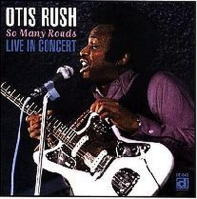 Otis Rush - So Many Roads (Live In Concert) (CD)