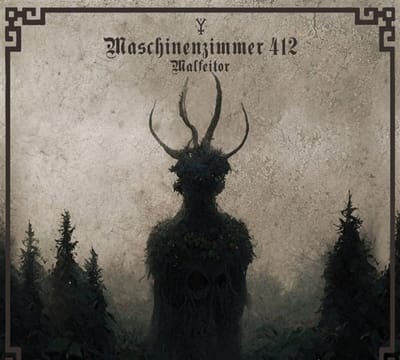 Maschinenzimmer 412 - Malfeitor (CD)