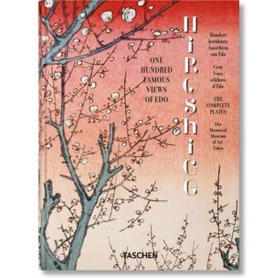 Hiroshige. One Hundred Famous Views Of Edo. 45th Ed. - Lorenz Bichler