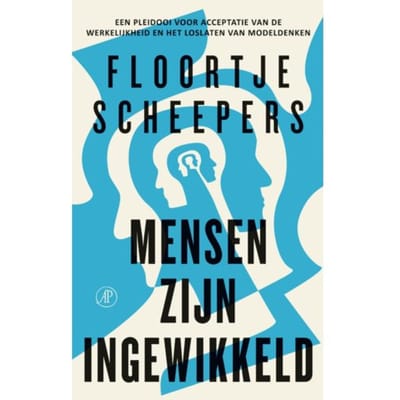 Mensen Zijn Ingewikkeld - Hart Voor De Zorg - Floortje Scheepers