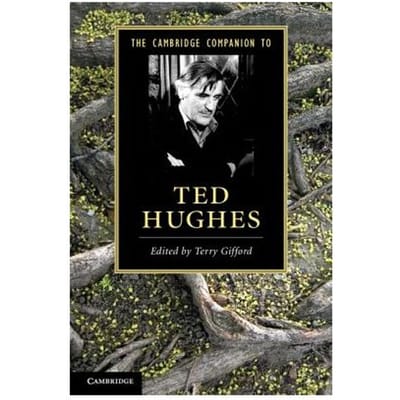 The Cambridge Companion To Ted Hughes - Terry (Bath Spa University) Giff