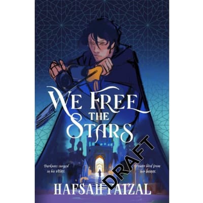 We Free The Stars - Sands Of Arawiya - Hafsah Faizal