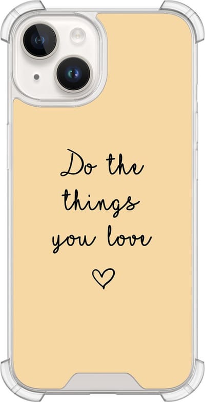 Shockproof hoesje - Geschikt voor iPhone 14 - Do the things with love - Extra sterke case - TPU/polycarbonaat - Tekst - Geel, Transparant