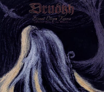 Eternal Turn Of The Wheel - Drudkh