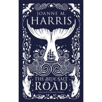 The Blue Salt Road - Joanne Harris